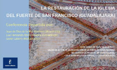 El salón de actos de la Junta acoge una conferencia sobre el proceso de rehabilitación de la iglesia del Fuerte de San Francisco de Guadalajara