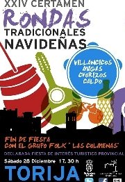 Torija se prepara para recibir a las rondas tradicionales.