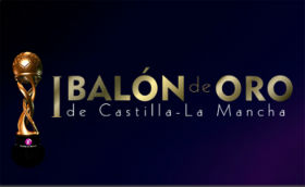 Este martes se abre el plazo de votación por las semifinales del I Balón de Oro de Castilla-La Mancha