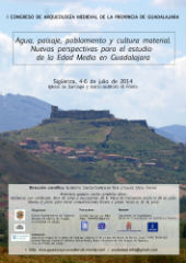 Sigüenza acogerá la I edición del Congreso de Arqueología Medieval de la provincia de Guadalajara