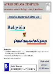 Este viernes se celebra una mesa redonda con coloquio sobre Religión y fundamentalismo