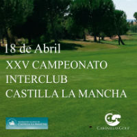 Cabanillas Golf acogerá este sábado el XXV Campeonato Interclubes de Castilla-La Mancha
