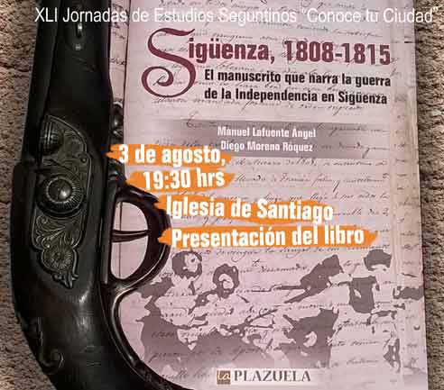 Este lunes, presentación del libro “Sigüenza, 1808-1815” en las Jornadas de Estudios Seguntinos 
