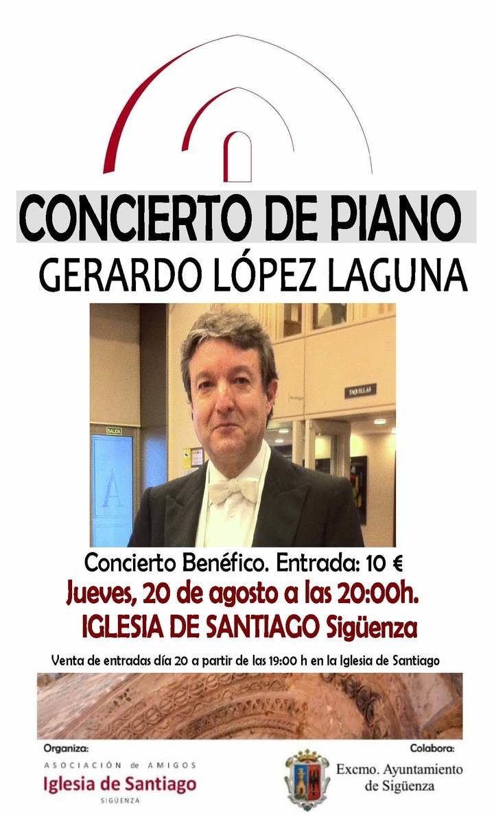 Gerardo López Laguna actuará de nuevo, altruístamente, a beneficio de la Iglesia de Santiago de Sigüenza
