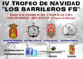 Los Barrileros FS organiza su IV Trofeo de Navidad en Yunquera