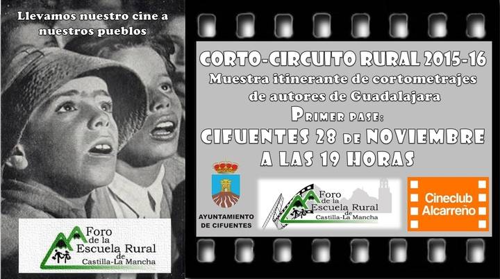 Primer pase del Corto-Circuito Rural 2015-2016 en Cifuentes