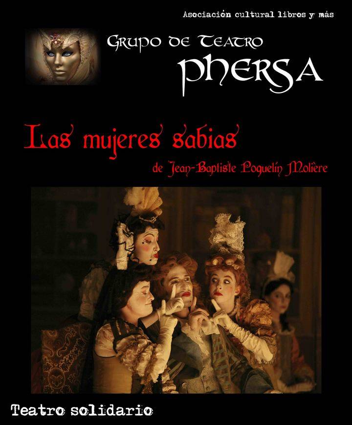 ‘Atrapa la bandera’ y ‘Las mujeres sabias’, en el Teatro Moderno