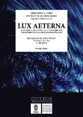 La Orquesta y Coro Ciudad de Guadalajara presentan este viernes su nuevo proyecto musical Lux Aeterna