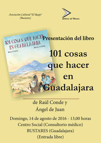 Bustares acoge la presentación del libro ‘101 cosas que hacer en Guadalajara’