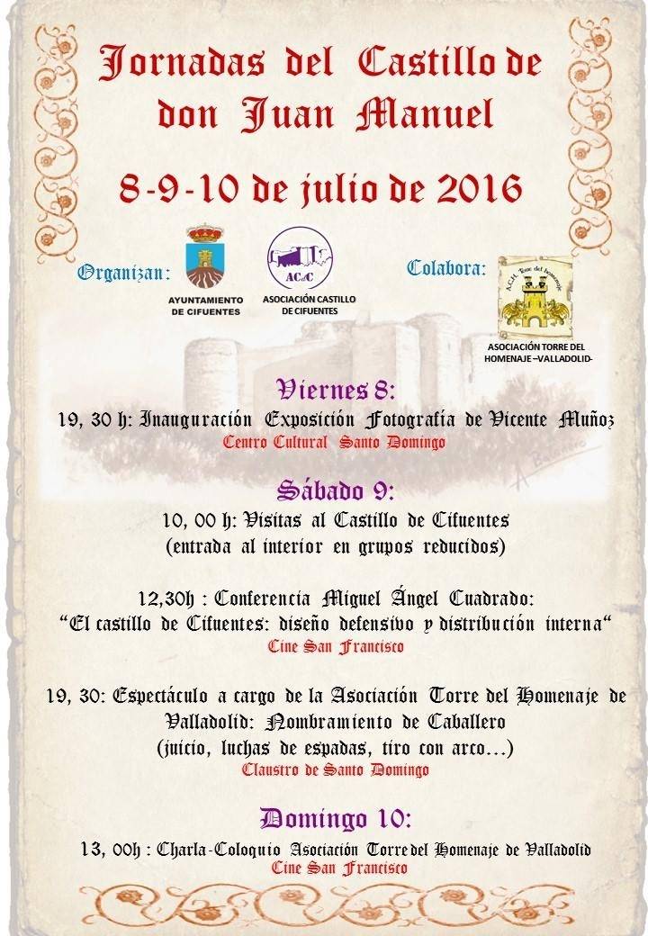 Cifuentes celebra las Jornadas del Castillo de don Juan Manuel 
