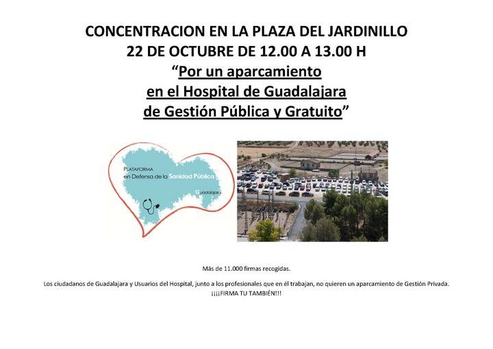 Manifestación el día 22 por un aparcamiento en el Hospital de Guadalajara de gestión pública y gratuito